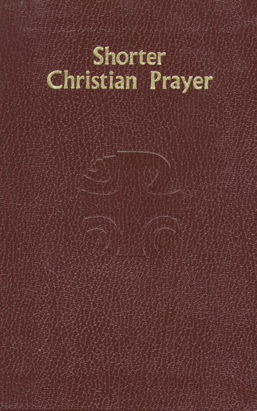 SHORTER CHRISTIAN PRAYER - Catholic Book - Chiarelli's Religious Goods & Church Supply