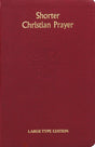SHORTER CHRISTIAN PRAYER (LARGE TYPE) - Catholic Book - Chiarelli's Religious Goods & Church Supply