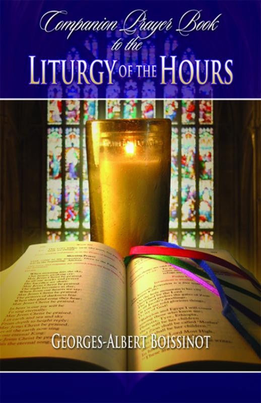 Companion Prayer Book to the Liturgy of the Hours - Catholic Book - Chiarelli's Religious Goods & Church Supply