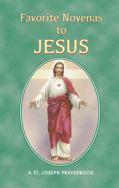 FAVORITE NOVENAS TO JESUS - Catholic Book - Chiarelli's Religious Goods & Church Supply