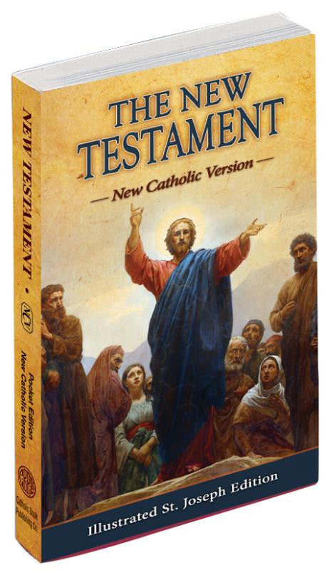 NEW TESTAMENT (POCKET SIZE) NEW CATHOLIC VERSION (PAPERBACK) - Catholic Book - Chiarelli's Religious Goods & Church Supply