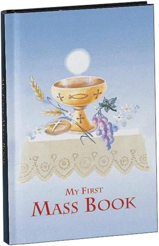 FIRST MASS BOOK (MY FIRST EUCHARIST) - Catholic Book - Chiarelli's Religious Goods & Church Supply