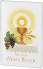 FIRST MASS BOOK (MY FIRST EUCHARIST) - Catholic Book - Chiarelli's Religious Goods & Church Supply