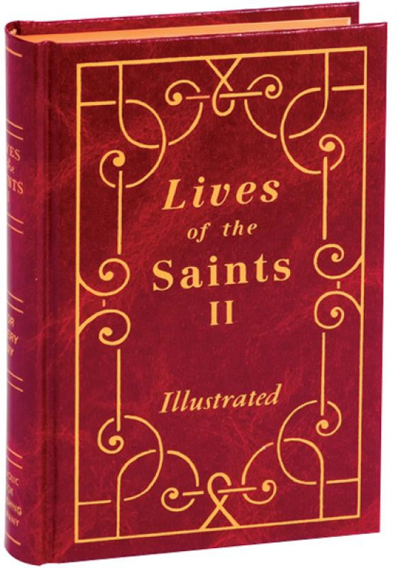 LIVES OF THE SAINTS II - Catholic Book - Chiarelli's Religious Goods & Church Supply