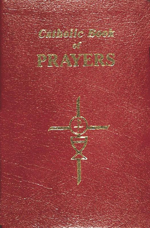 CATHOLIC BOOK OF PRAYERS-BURGUNDY LEATHER - Catholic Book - Chiarelli's Religious Goods & Church Supply