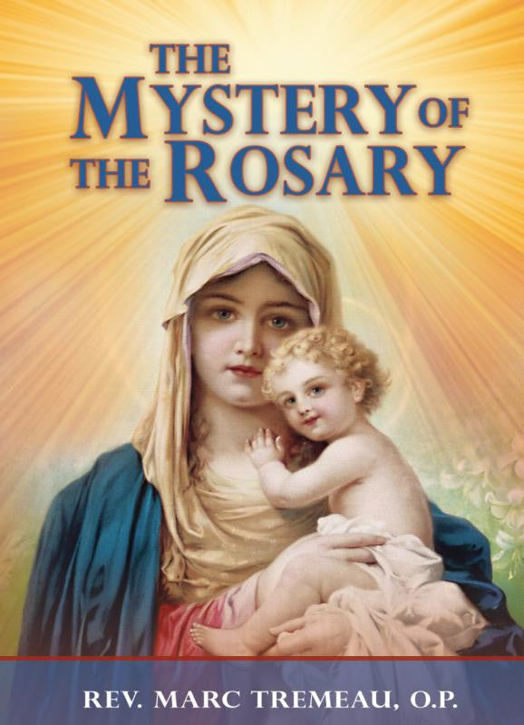 THE MYSTERY OF THE ROSARY - Catholic Book - Chiarelli's Religious Goods & Church Supply