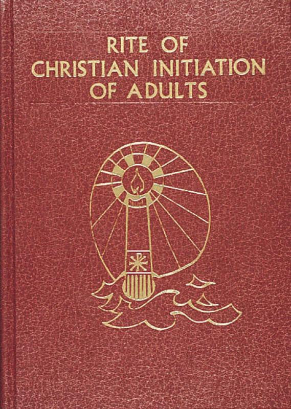 RITE OF CHRISTIAN INITIATION - ADULTS (Altar) - Catholic Book - Chiarelli's Religious Goods & Church Supply