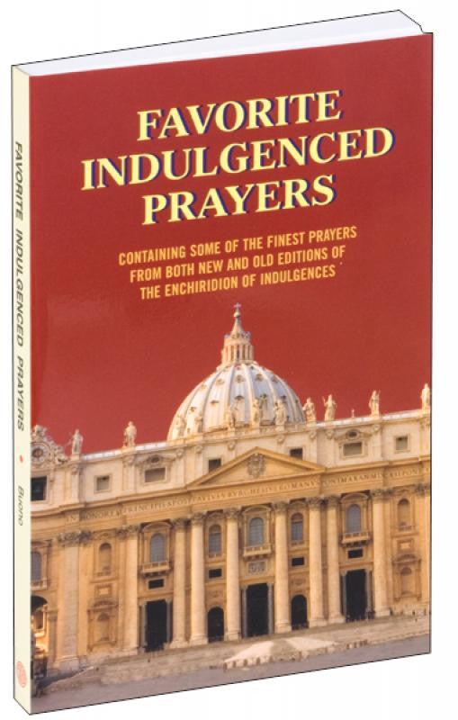 FAVORITE INDULGENCED PRAYERS - Catholic Book - Chiarelli's Religious Goods & Church Supply