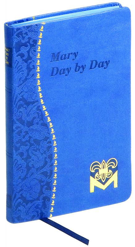 MARY DAY BY DAY - Catholic Book - Chiarelli's Religious Goods & Church Supply