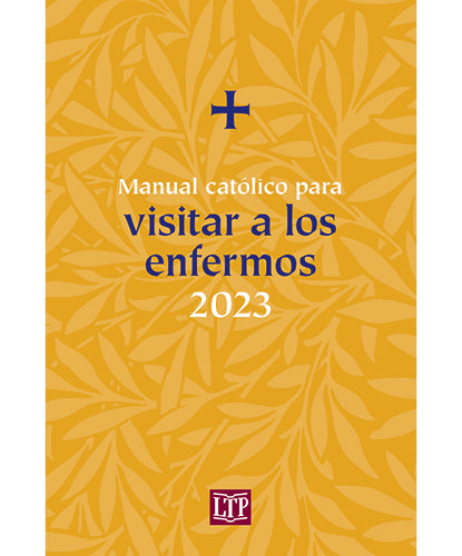 Manual católico para visitar a los enfermos | 2023