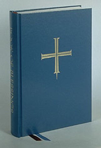Book of Blessings - Hardcover - Liturgical Press - Chiarelli's Religious Goods & Church Supply