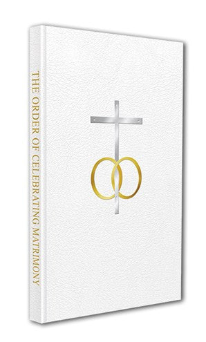 Order of Celebrating Matrimony - Liturgical Press - Chiarelli's Religious Goods & Church Supply